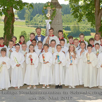 Foto Weidner Kommunion - Gruppenfoto Erstkommunion Schwabering 2017 Gruppenfoto Erstkommunion Schwabering 2017